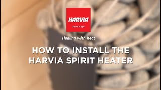 How to install the Harvia Spirit US electric heater [upl. by Robet]