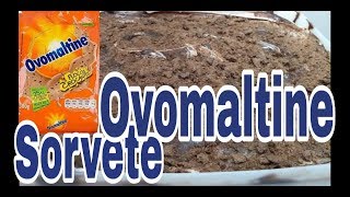 SORVETE DE OVOMALTINE COMO FAZER E O QUE USAR POR JULIANA PAIVA [upl. by Baptist910]