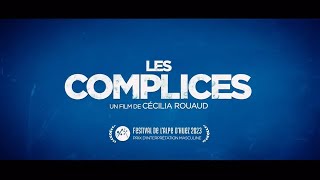 Les Complices 2023 HD 1080p x264  French [upl. by Elli]