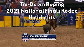 National Finals Rodeo TieDown Roping Highlights from 2021 in Las Vegas [upl. by Ilahsiav]