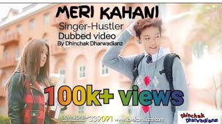 Meri Kahani  Hustler song  Full College Life Song  Funny THiRD dubbed video song 2017  DD [upl. by Abram]