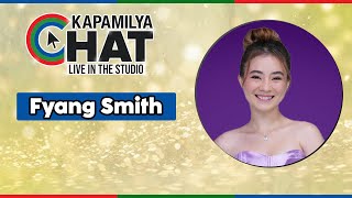 Fyang Smith  Kapamilya Chat [upl. by Alla]