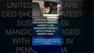 UnitedHealthcare CEO shooting latest Suspect Luigi Mangione charged with 5 crimes in Pennsylvania [upl. by Retseh]