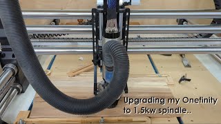 Onefinity 65mm Spindle Upgrade [upl. by Norga]