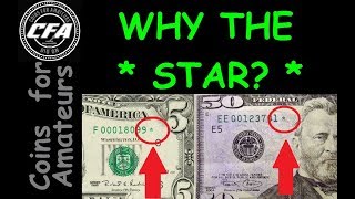 What is a Star Note  Valuable Serial Number worth money  What is the significance of a Star Note [upl. by Eetnom]