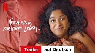 Noch nie in meinem Leben … Staffel 4  Trailer auf Deutsch  Netflix [upl. by Aniled789]