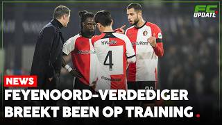 Feyenoordspeler breekt been op training  FCUpdate News [upl. by Dzoba]