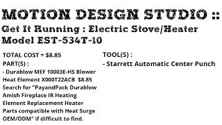 Get It Running  Electric StoveHeater Model EST534T10 [upl. by Aiekram]