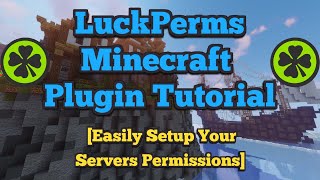 LuckPerms  Minecraft Plugin Tutorial  Add Permissions and Ranks to Your Minecraft Server [upl. by Tesil]