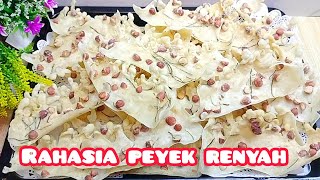 RESEP PEYEK KACANG TEPUNG KETAN SUPER DUPER RENYAH TIDAK BERMINYAK [upl. by Cheatham403]