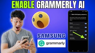 How to Enable Grammarly AI Writing Assistant on your Samsung Galaxy Phone Keyboard [upl. by Hill599]