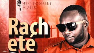 RachetéNik Bonfils official video [upl. by Florri]