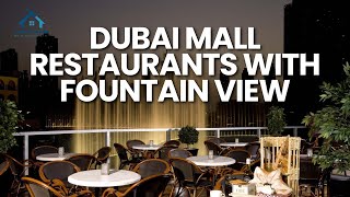 Top 15 Dubai Mall Restaurants With Fountain View  Fixing Expert [upl. by Nolrac]