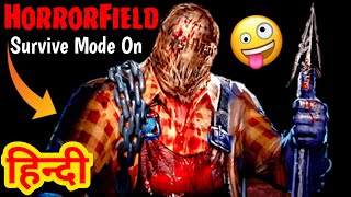 Horrorfield Survival Mode On  HorrorField GamePlay In Hindi [upl. by Crofoot]