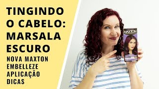 TINGINDO O CABELO com Marsala EscuroTintura Maxton Ruiva Mais Enigmática Embelleze aplicação [upl. by Pamela95]