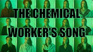 The Chemical Workers Song  Ron Angel [upl. by Herb462]