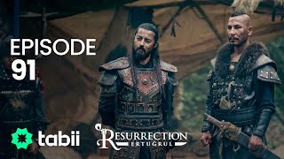 Resurrection Ertuğrul  Episode 91 [upl. by Rohpotsirhc]