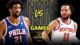 New York Knicks vs Philadelphia 76ers Game 6 Full Highlights  2024 ECR1  FreeDawkins [upl. by Kaja]