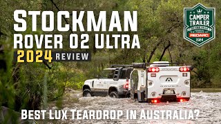 Stockman Rover 02 Ultra  Camper Trailer of the Year 2024 [upl. by Hgielyk]