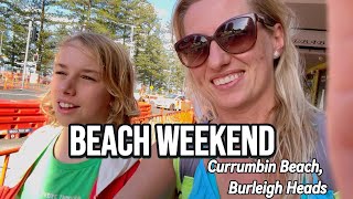 Currumbin Beach Burleigh Heads Jak wyglada nasz Weekend [upl. by Hartmunn90]