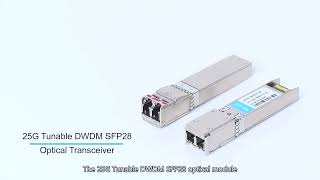 25G Tunable DWDM SFP28 10km Introduction and Application  FiberMall [upl. by Cl145]