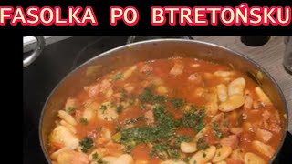 DOMOWA FASOLKA PO BRETOŃSKU PRZEPIS Z BOCZKIEM KIEŁBASĄyoutube babciabozenkagotuje PYCHA🧡💥nr332 [upl. by Roti]