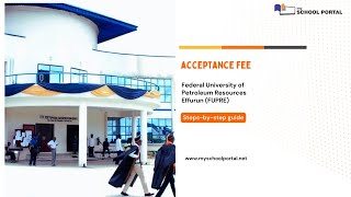 FUPRE Acceptance Fee and Step by Step Payment Guide Federal University of Petroleum Resources [upl. by Leizahaj552]