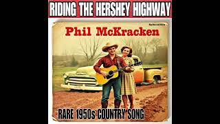 Riding the Hershey Highway Rare 1950s Hit Country Song susrecords comedy funny parody [upl. by Ydderf959]