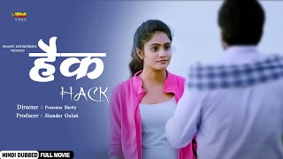 HACK  South Indian Full Hindi Dubbed Movie  RaghuTeju Mamatha Rachitha Rahuth  PV [upl. by Anette]