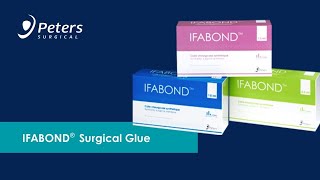 IFABOND®  Surgical Glue [upl. by Anitsirhcairam5]