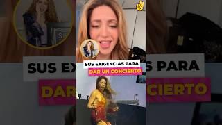 Éstas son las exigencias de Shakira para dar un concierto [upl. by Derraj895]