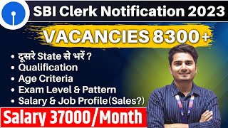 SBI Clerk 2023 Notification  SBI Clerk Vacancy Syllabus Salary Age  Vijay Mishra [upl. by Hardy]