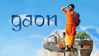 Gaon 2018  Shadab Kamal  Neha Mahajan  Shishir Sharma  Full Bollywood Movie [upl. by Mcloughlin]