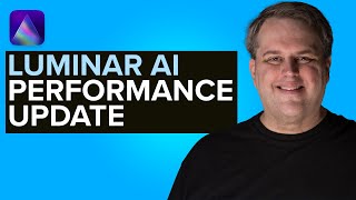 IMPROVE PERFORMANCE with Luminar AI Update version 101 [upl. by Evy]