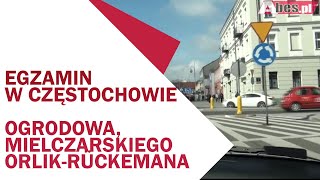 Egzamin Częstochowa Ogrodowa Mielczarskiego i OrlikRückemanna [upl. by Esidnak]