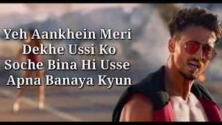 Dus Bahane 20 Lyrics  Baaghi 3  KK  Shaan  Tulsi Kumar  Tiger Shroff  Shraddha Kapoor [upl. by Hakon]