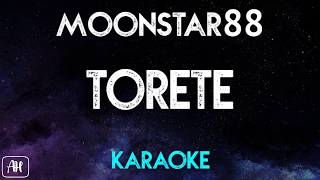 Moonstar88  Torete KaraokeInstrumental [upl. by Alrahc559]