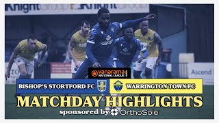 Matchday Highlights  Bishops Stortford FC vs Warrington Town FC  Vanarama National League North [upl. by Lomasi]