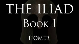 The Iliad  Book I  Homer Alexander Pope translation [upl. by Socher785]