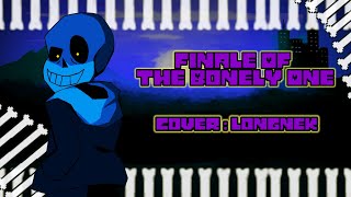 FINALE OF THE BONELY ONE  Cover longnekxy [upl. by Erej]