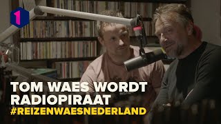 Niet op tv Tom Waes maakt radio met een etherpiraat  Reizen Waes Nederland [upl. by Rigby]