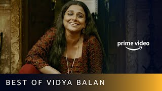 Best Of Vidya Balan Movies  Amazon Prime Video [upl. by Ibrahim]