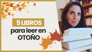 LIBROS PARA LEER EN OTOÑO 5 libros diferentes [upl. by Misti250]