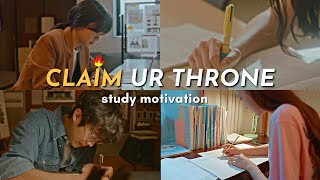 rise up amp claim your THRONE study motivation from kdramas 📚👑 [upl. by Ynattyrb]