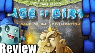 Age of Dirt A Game of Uncivilization Review  with Tom Vasel [upl. by Notyrb]