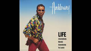 Haddaway  Life Extended ReEdit [upl. by Veejar346]