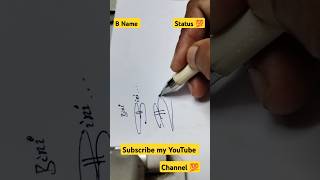 B Name status 😳 signature namestatus dks signature stylish sign viral shots yt sign signart [upl. by Jump]