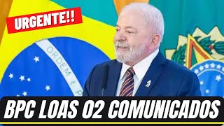 ✔️ URGENTE 2 COMUNICADOS BPC LOAS  NOVIDADES [upl. by Byrne]