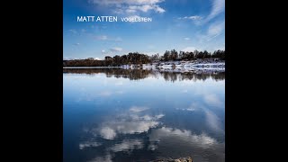 Matt Atten  202A1 [upl. by Ycnan]