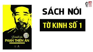 Sách nói Bí mật của Phan Thiên Ân Tờ kinh số 1 [upl. by Herm]